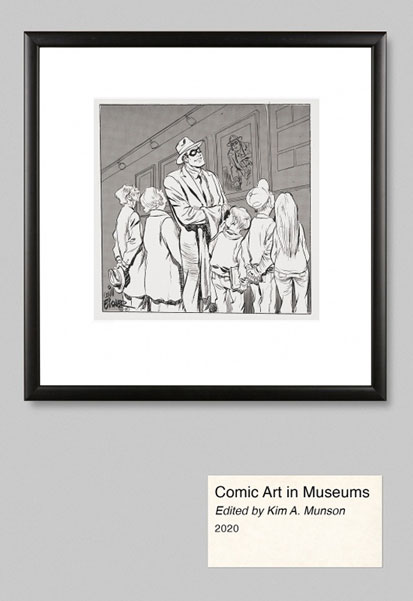 cover of book 'Comic Art in Museums' edited by Kim A. Munson, University Press of Mississippi