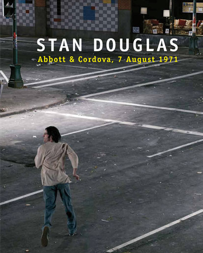 cover of book by Douglas, Stan. 'Abbott & Cordova, 7 August 1971'. Vancouver: Arsenal Pulp Press, 2011