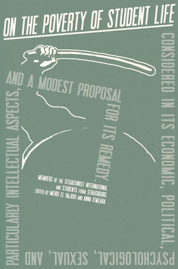 cover of book edited by Mehdi El Hajoui & Anna O'Meara, 'On the Poverty of Student Life'